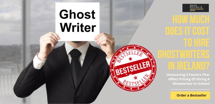Cost Of Hiring Irish Ghostwriters